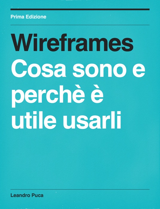 Wireframes cosa sono e perchè è utile usarli