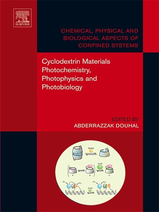 Cyclodextrin Materials Photochemistry, Photophysics and Photobiology (Enhanced Edition)