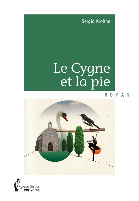 Le Cygne et la Pie