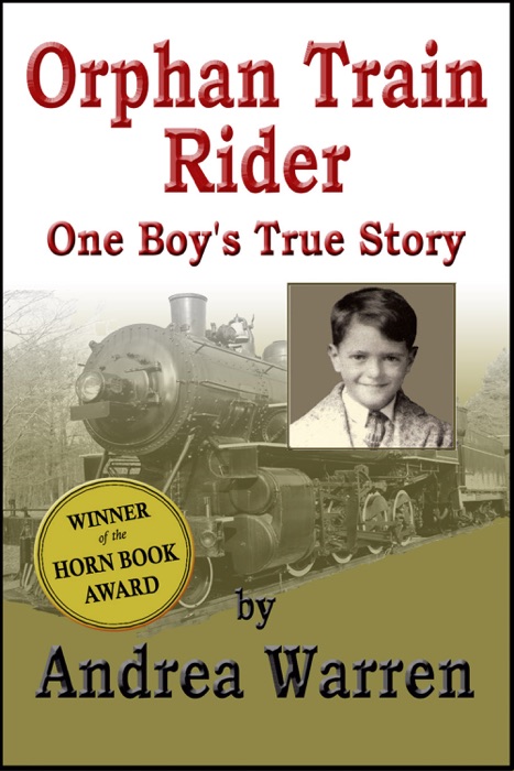 Orphan Train Rider: One Boy's True Story