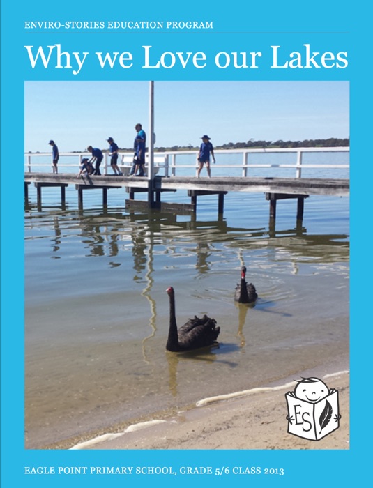 Why We Love Our Lakes