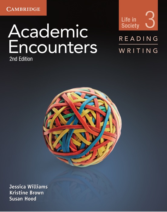 Academic Encounters, 2nd edition Reading/Writing 3