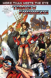 Transformers: More Than Meets the Eye #13 - James Roberts, Guido Guidi, Alex Milne & Nick Roche by  James Roberts, Guido Guidi, Alex Milne & Nick Roche PDF Download