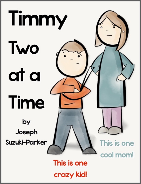 Timmy Two At a Time