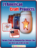 21 American Craft Projects: Patriotic Crafts for Memorial Day, Veterans Day, and 4th of July Crafts for Kids - Tyler Miller