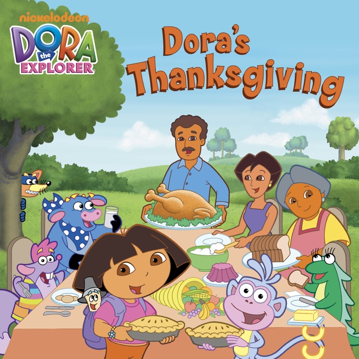 Dora's Thanksgiving (Dora the Explorer)