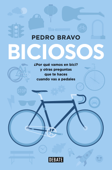 Biciosos - Pedro Bravo