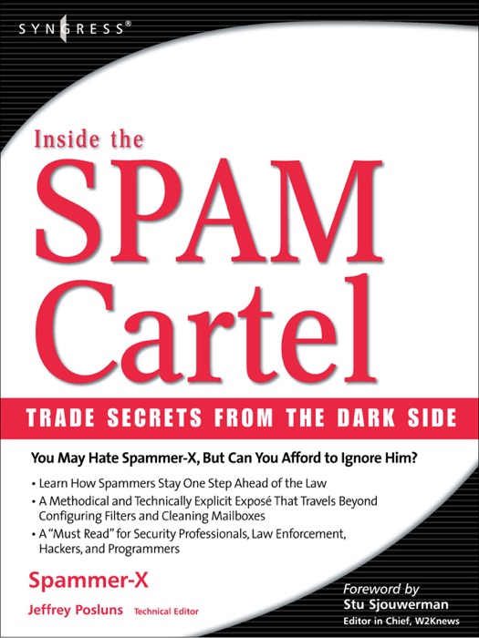 Inside the SPAM Cartel (Enhanced Edition)