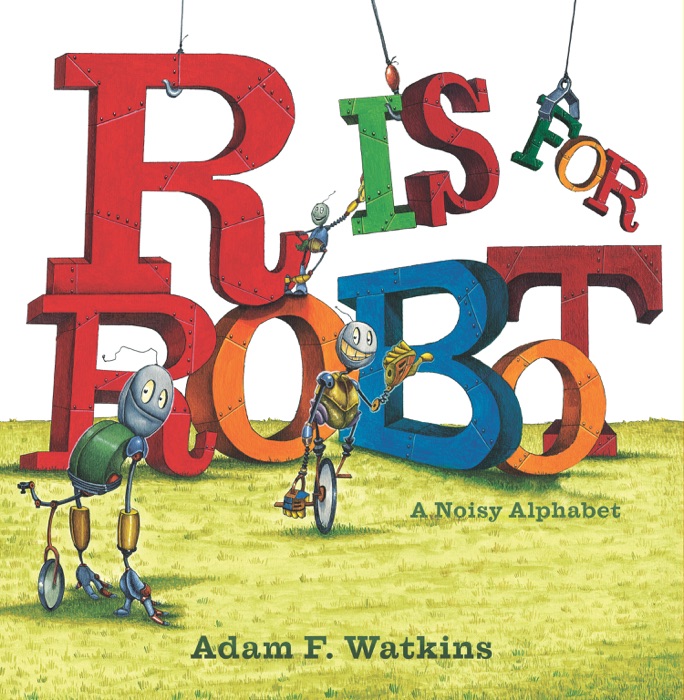 R Is for Robot