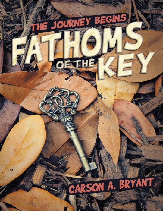 Fathoms of the Key