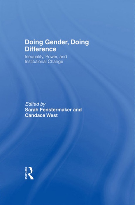 Doing Gender, Doing Difference