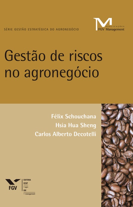 Gestao de riscos no agronegócio