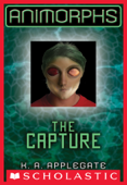 The Capture (Animorphs #6) - K. A. Applegate