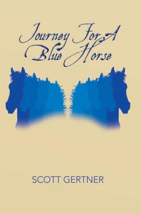 Journey For A Blue Horse