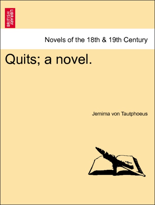 Quits; a novel, vol. II