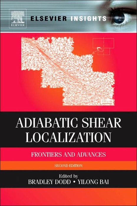 Adiabatic Shear Localization (Enhanced Edition)