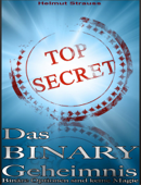Das Binary Geheimnis - Helmut Strauss