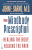 John E. Sarno - The Mindbody Prescription artwork