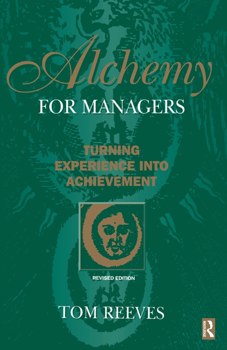 Alchemy for Managers