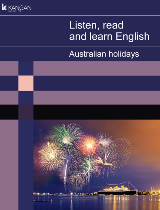 Listen, read and learn English - Australian Holidays