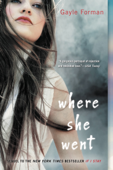 Where She Went - Gayle Forman