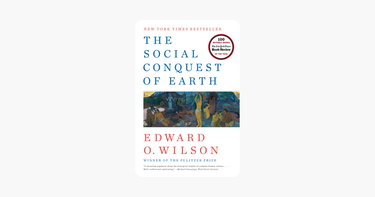 The Social Conquest of Earth - Edward O. Wilson The Social Conquest of Earth - Edward O. Wilson