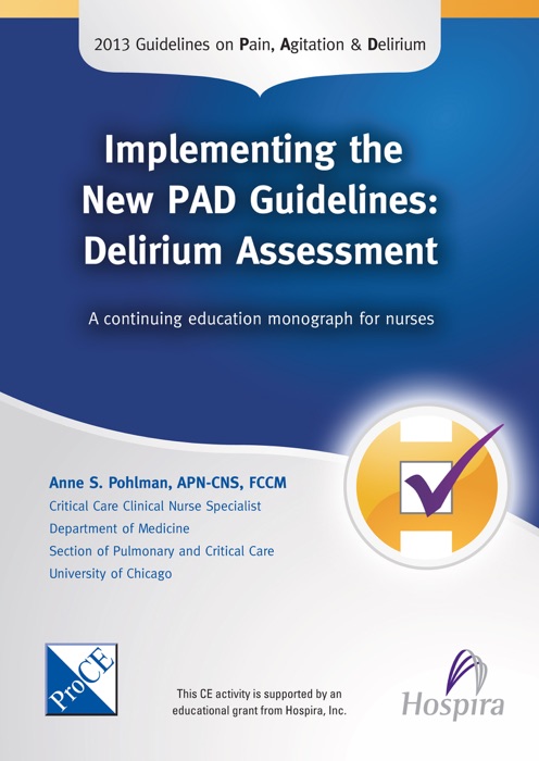 Implementing the New PAD Guidelines: Delirium Assessment