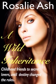 A Wild Inheritance