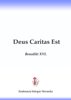 Deus Caritas Est (Boh je láska) - Benedikt XVI.