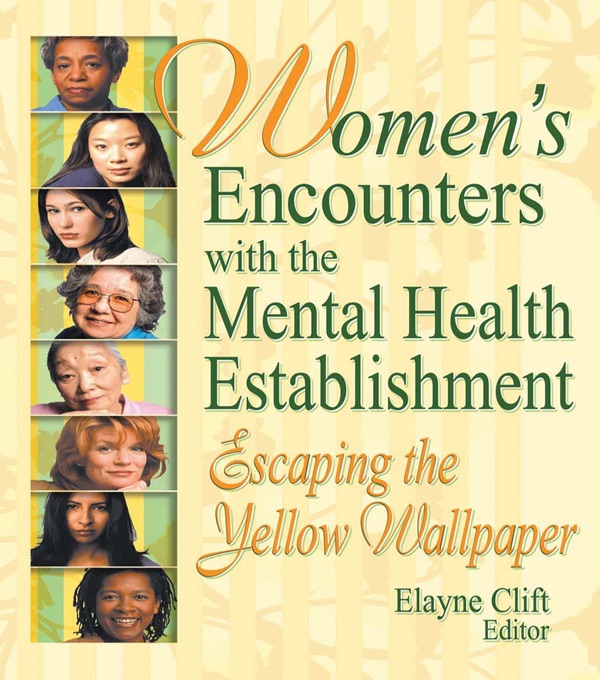 Women's Encounters with the Mental Health Establishment