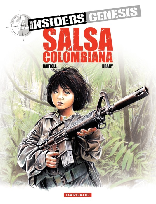 Insiders Genesis – Tome 2 – Salsa Colombiana
