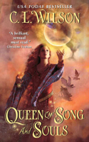C. L. Wilson - Queen of Song and Souls artwork