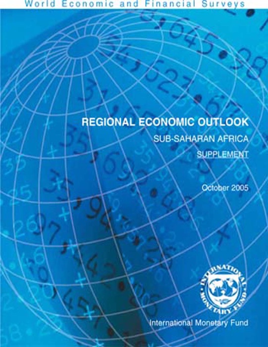 Regional Economic Outlook, October 2005: Sub-Saharan Africa - Supplement