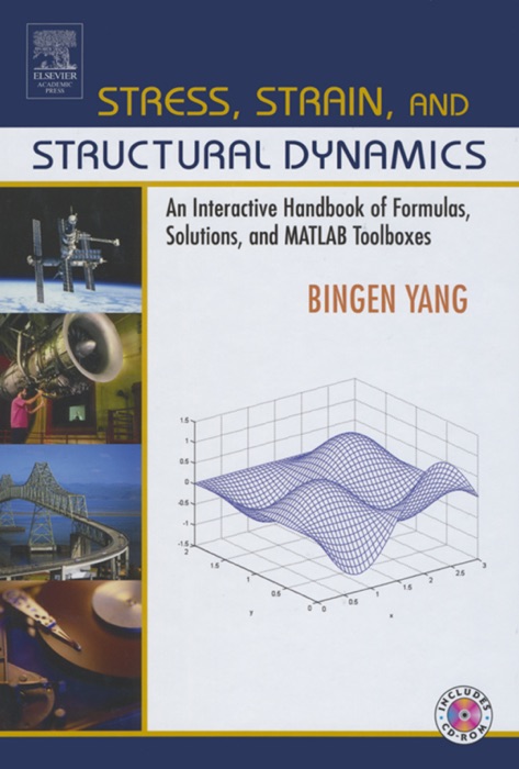 Stress, Strain, and Structural Dynamics