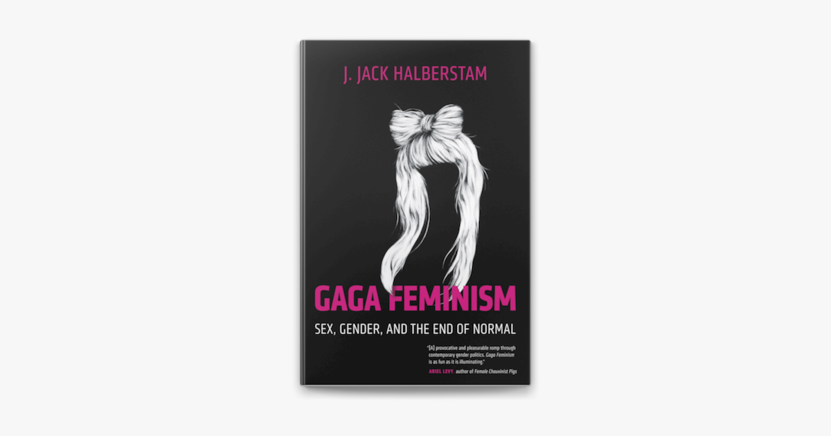 ‎gaga Feminism On Apple Books