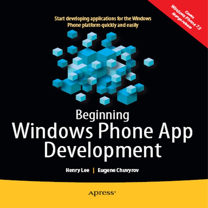 Beginning Windows Phone App Development