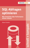 SQL-Abfragen optimieren - Robert Panther