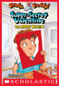 Super-Secret Valentine (Ready, Freddy! #10) - Abby Klein & John McKinley