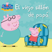 Peppa Pig. Un cuento - El viejo sillón de papá - Hasbro & Eone