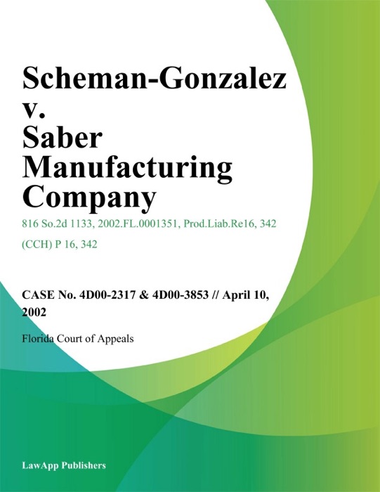 Scheman-Gonzalez v. Saber Manufacturing Company