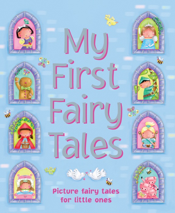 My First Fairy Tales