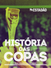 História das Copas - José Eduardo de Carvalho