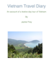 Vietnam Travel Diary - Jackie Frey