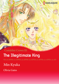 The Illegitimate King - MIN KYUKA & Olivia Gates