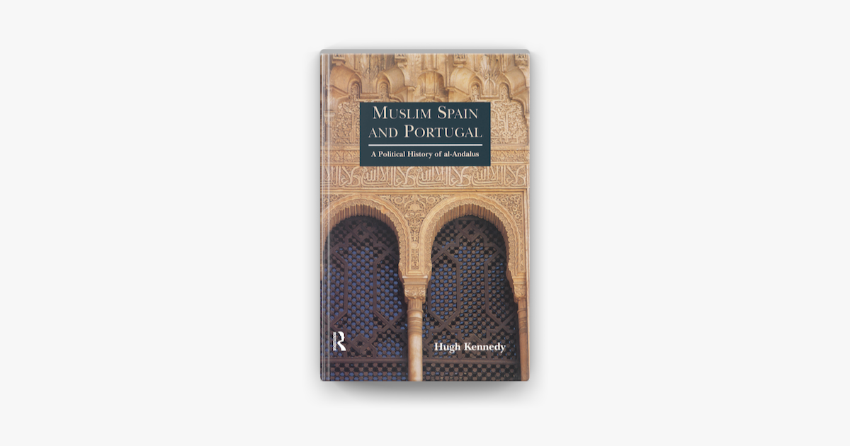 Muslim Spain And Portugal In Apple Books