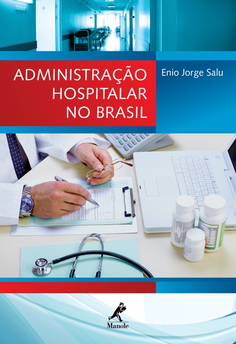 Administração Hospitalar no Brasil