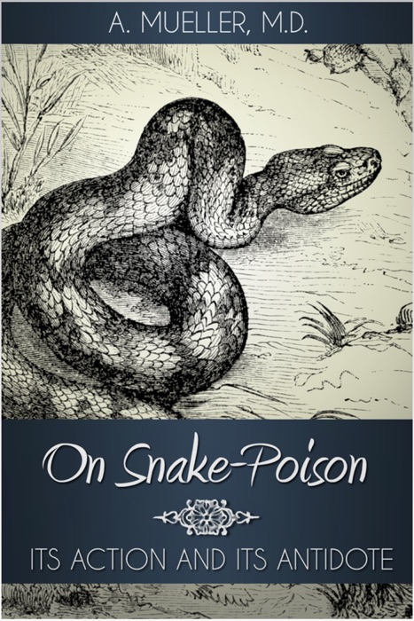 On Snake-Poison