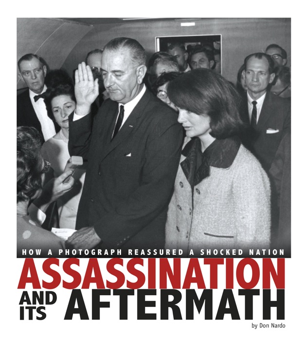 Captured History: Assassination and Its Aftermath