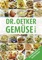 Gemüse von A-Z - Dr. Oetker