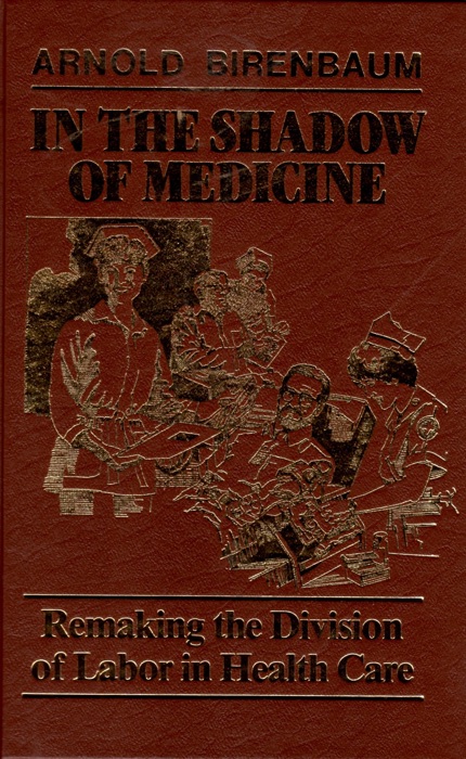 In the Shadow of Medicine